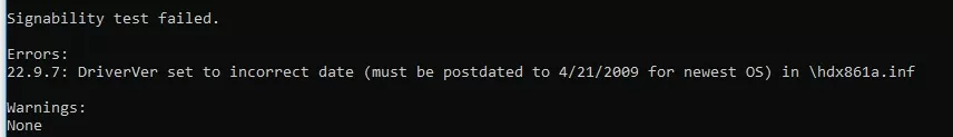 22.9.7: DriverVer set to incorrect date (must be postdated to 4/21/2009 for newest OS) in inf file